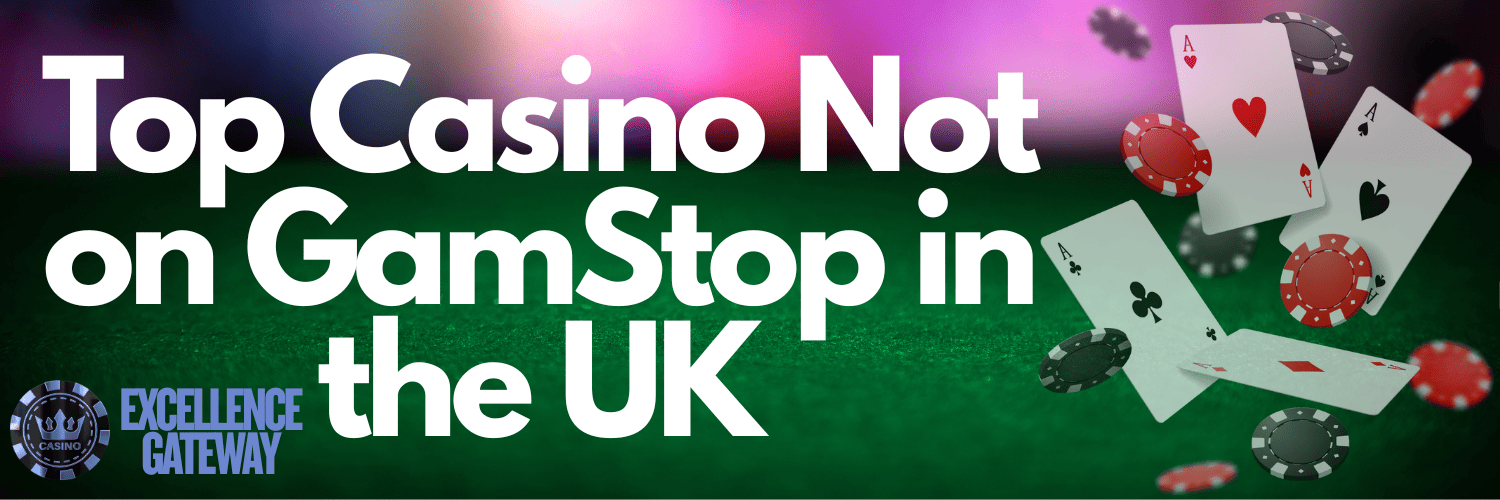Discover Casinos in the UK Not on Gamstop 598908063